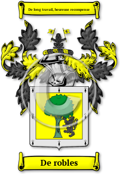 De robles Family Crest Download (jpg) Legacy Series - 150 DPI